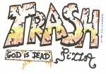 The Trash Pizza Ind